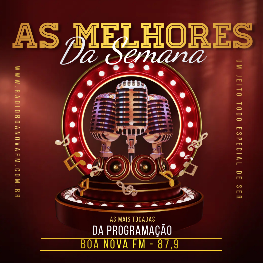 As Melhores da Semana